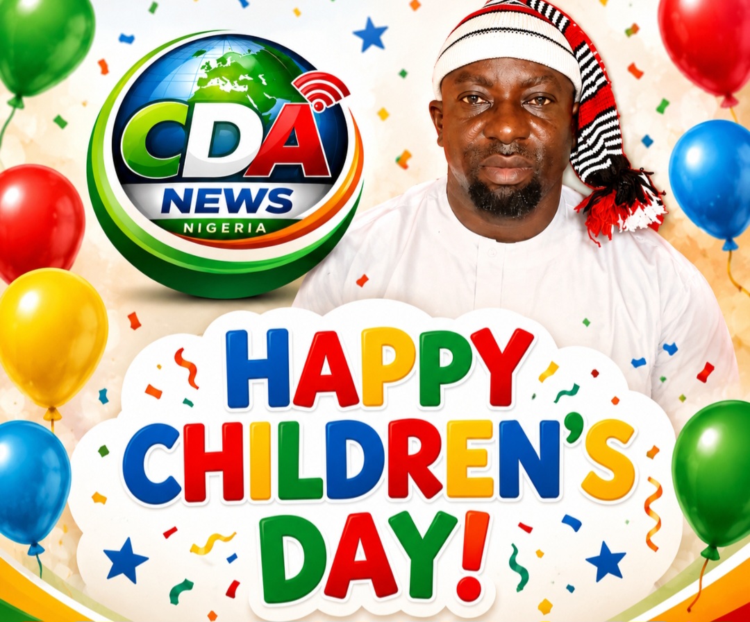 CDA News Nigeria Boss Comrade Anyaragbu Sends Warm Celebrations to Children Worldwide on International Children’s Day