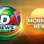 CDA News Nigeria: 10 Key Points from Nigerian Newspapers This Morning